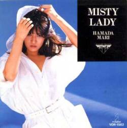 Mari Hamada : Misty Lady